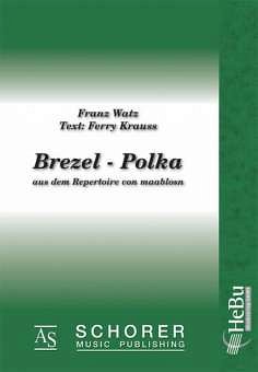 F. Watz: Brezel-Polka, Blask (Dir+St)
