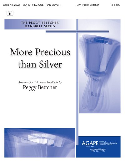 More Precious Than Silver, Ch