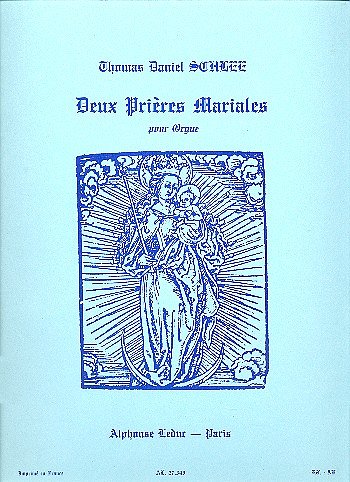 T.D. Schlee: 2 Prières mariales, Org (Part.)