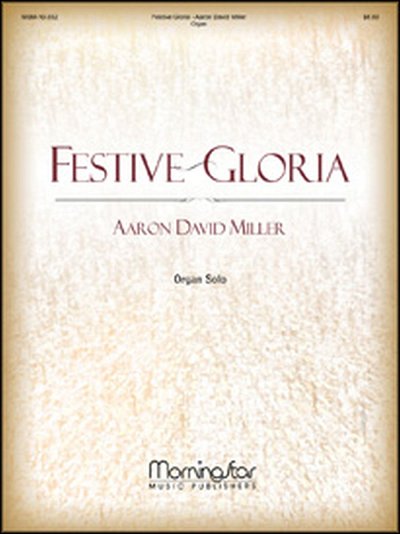 Festive Gloria, Org