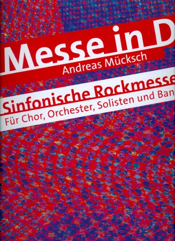 A. Muecksch: Messe in D, SolGChInstr (Part.) (0)