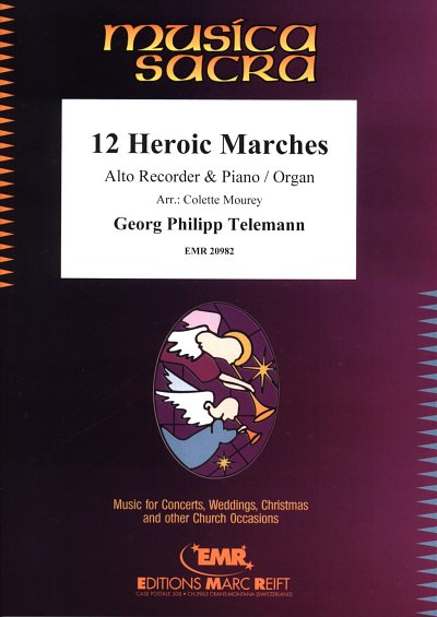G.P. Telemann: 12 Heroic Marches, AbfKl/Or