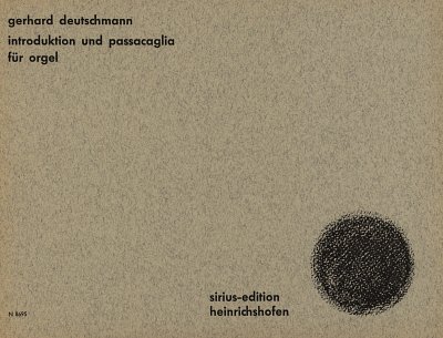 G. Deutschmann: Introduktion + Passacaglia