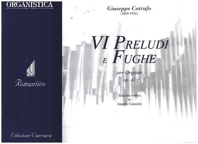 A. Castaldo: VI Preludi e Fughe op. 41