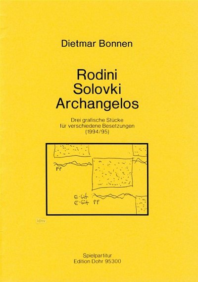 D. Bonnen: Rodini - Solovki - Archangelos (Sppa)