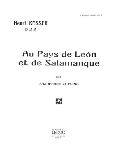 H. Büsser: Au Pays de Leon et de Salamanqu, ASaxKlav (Part.)