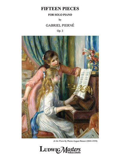 G. Pierné: 15 Pieces op. 3, Klav