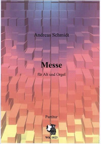 AQ: A. Schmidt: Messe, GesAOrg (B-Ware)