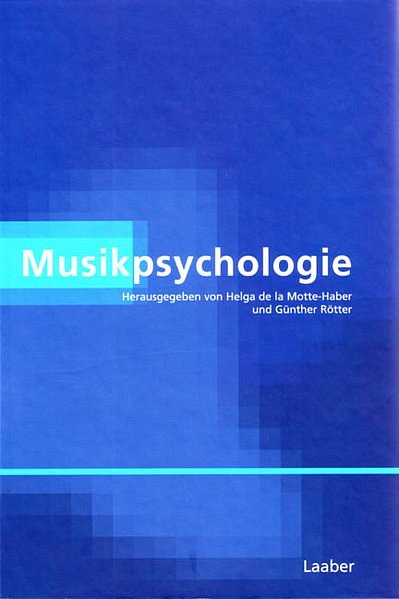 H. de  la Motte-Habe: Musikpsychologie (Bu)