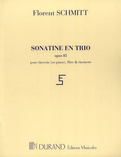 F. Schmitt: Sonatine en Trio (Part.)