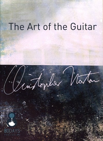 C. Norton: The Art of the Guitar, Git