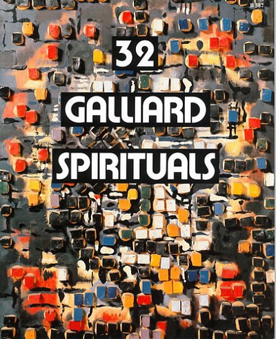 J. Boyce-Tillman: 32 Galliard Spirituals, Ges