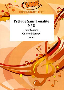 C. Mourey: Prélude Sans Tonalité N° 8, Git