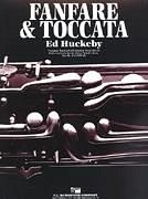E. Huckeby: Fanfare and Toccata, Blaso (Pa+St)