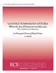 T.L. de Victoria: When the Day of Pentecost was Fully Come