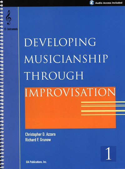 C.D. Azzara: Developing Musicianship through Improvis, MelEs