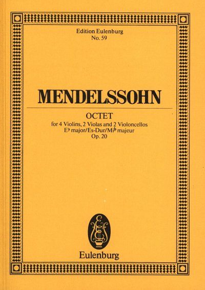 F. Mendelssohn Bartholdy: Oktett Es-Dur Op 20 Eulenburg Stud