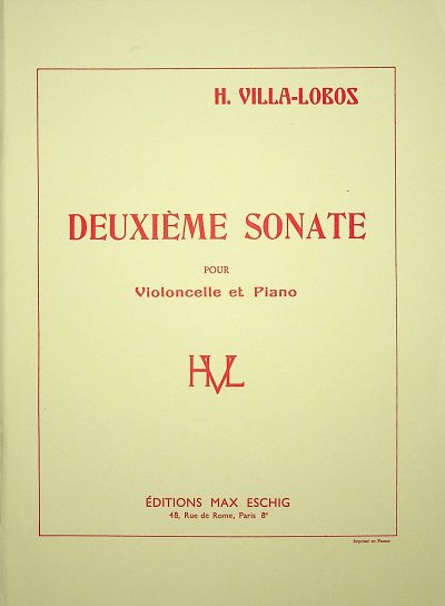 H. Villa-Lobos: Villa-Lobos Sonate N 2 Vlc-Piano