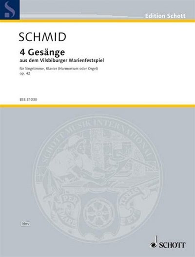 H.K. Schmid: 4 Gesänge op. 42