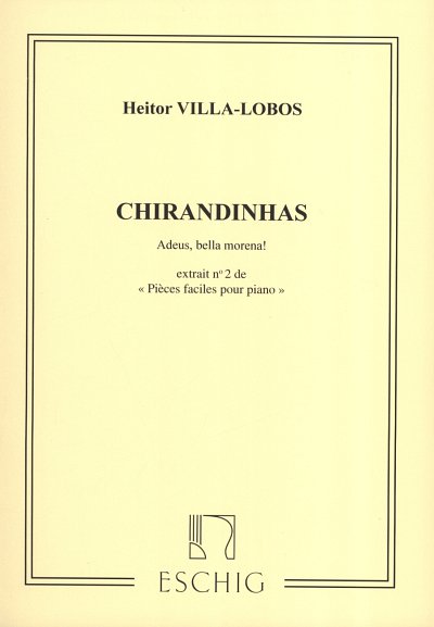 H. Villa-Lobos: Villa-Lobos Cirandinhas N 2 (Adeus, Klav