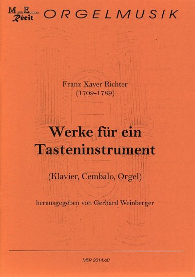 F.X. Richter: Werke für ein Tasteninstrument, Klav/Cemb/Or