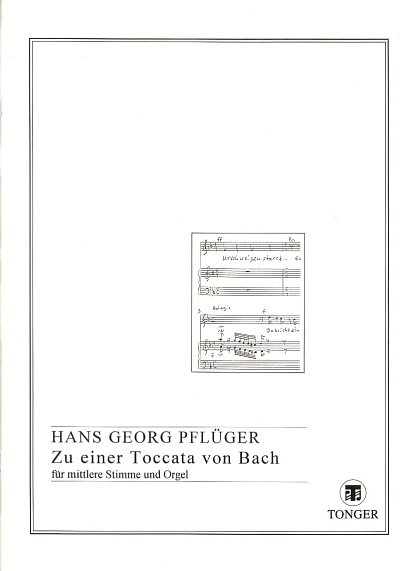 Pflueger Hans Georg: Zu Einer Toccata Von Bach