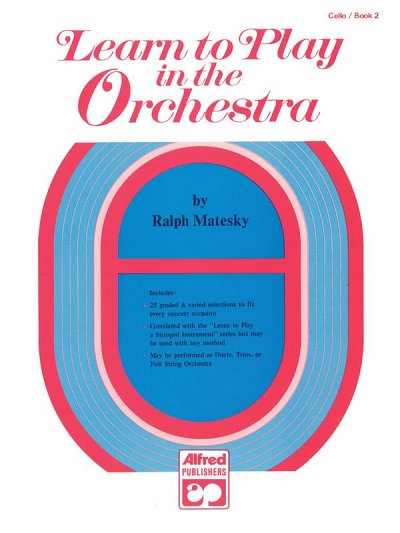 R. Matesky: Learn to Play in the Orchestra, Book 2, Stro