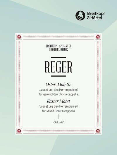 M. Reger: Oster-Motette