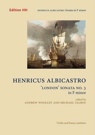 Albicastro, Henrico: London' Sonata No 3 in F minor