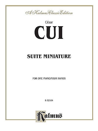 C. Cui: Suite Miniature