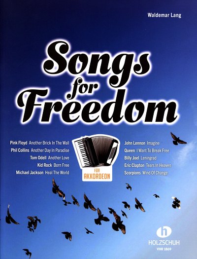 W. Lang: Songs for Freedom, Akk