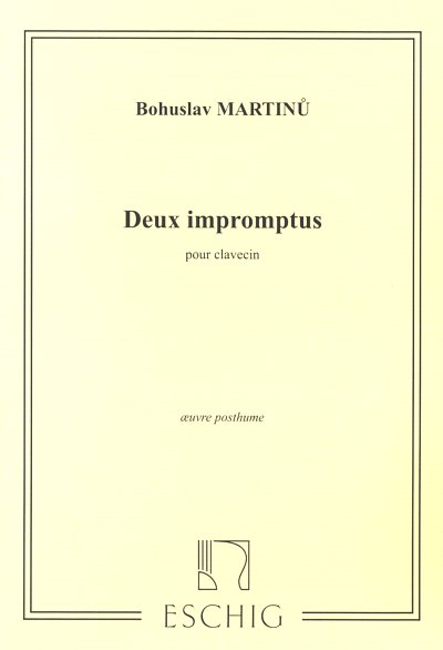 B. Martin_: Deux Impromptus Pour Clavecin (Part.)