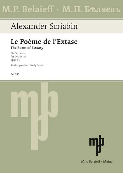 A. Skrjabin et al.: The Poem of Ecstasy