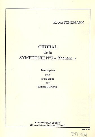 R. Schumann: Choral 3Zme Symp.Orgue , GesKlav