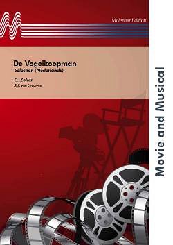 C. Zeller: De Vogelkoopman (Archive Edition), Fanf (Part.)