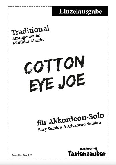 M. Matzke: Cotton Eye Joe, Akk (EA)