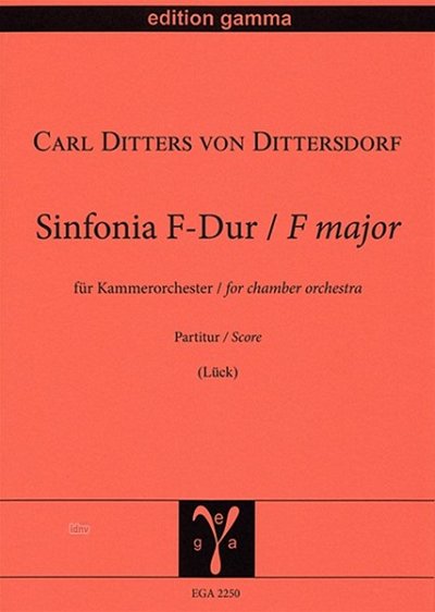 C. Ditters von Dittersdorf: Sinfonia F-Dur