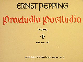 E. Pepping: Praeludia - Postludia Band 1, Org
