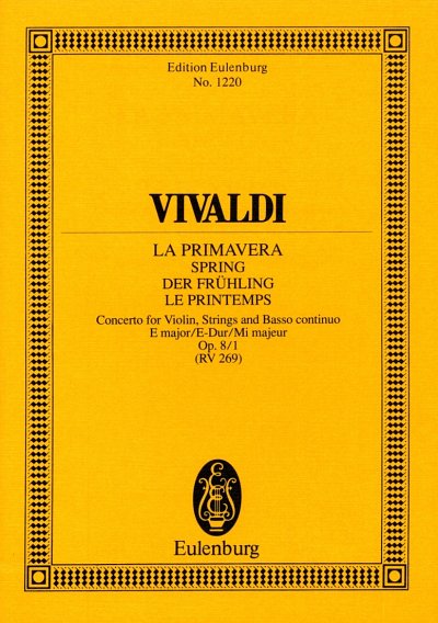 A. Vivaldi: Die vier Jahreszeiten E-Dur op. 8/1 RV 269 / PV 241
