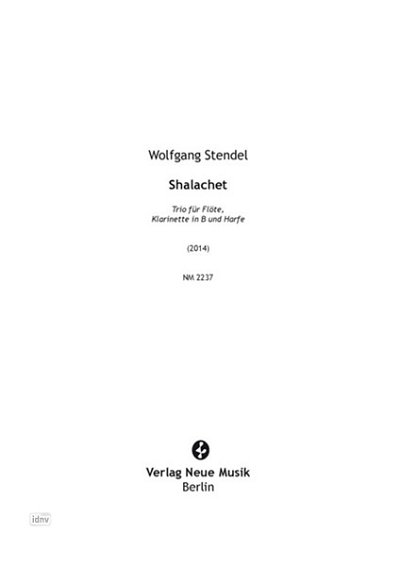 W. Stendel: Shalachet (Trio)