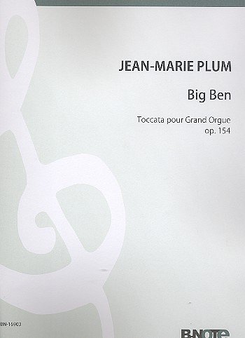 J. Plum: Big Ben - Toccata pour Grand Orgue op. 154, Org