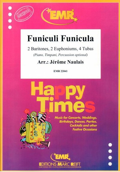 DL: J. Naulais: Funiculi Funicula, 2Bar4Euph4Tb