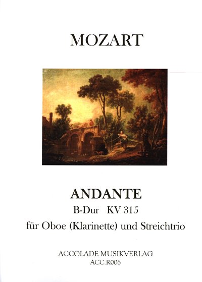 W.A. Mozart: Andante C-Dur Kv 315 Collection Mordechai Recht