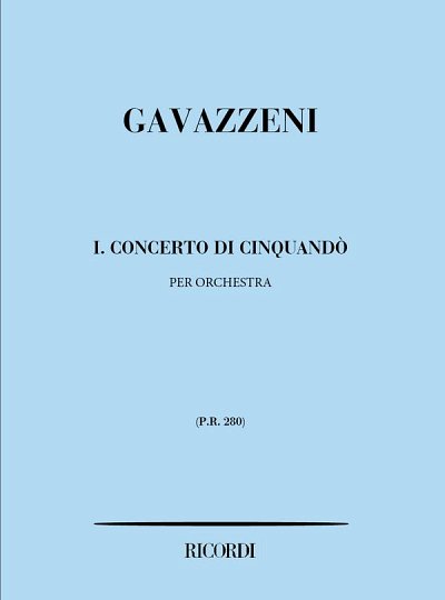 Concerti Di Cinquando': N. 1, Sinfo (Part.)