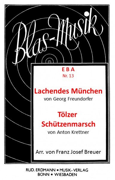 G. Freundorfer: Lachendes München / Tölzer S, Blaso (Dir+St)