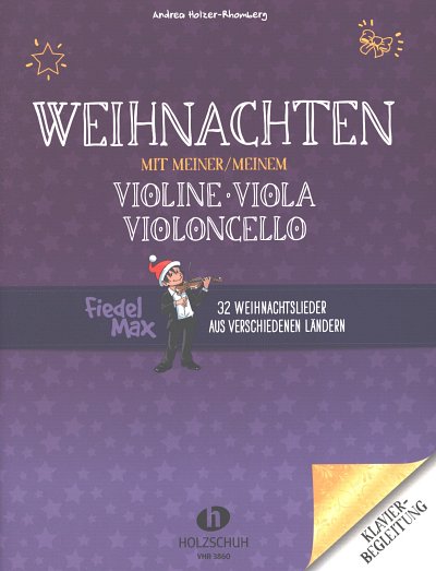 A. Holzer-Rhomberg: Weihnachten mit, Vl/Va/VcKlav (Klavbegl)