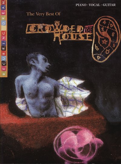 Crowded House: Recurring Dream - The Very Best Of