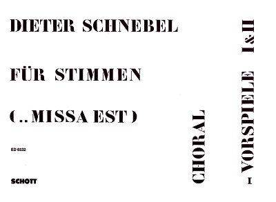 D. Schnebel: Fuer Stimmen (...missa est) (Part.)