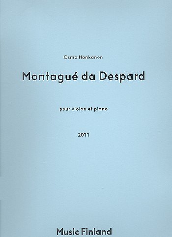 O. Honkanen: Montague da Despard, VlKlav