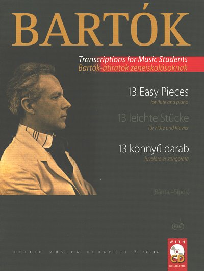 B. Bartók: 13 leichte Stücke für Flöte und Kla, FlKlav (+CD)